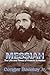 Messiah: The Life and Times...