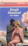 Rough Diamond