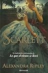 Scarlett by Alexandra Ripley Scarlett by Alexandra Ripley