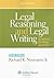 Legal Reasoning and Legal Writing by Richard K. Neumann Jr.