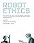 Robot Ethics: The Ethical a...