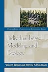 Individual-based Modeling and Ecology (Princeton Series in Theoretical and Computational Biology) Individual-based Modeling and Ecology (Princeton Series in Theoretical and Computational Biology)