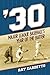'30: Major League Baseball's Year of the Batter