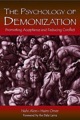 The Psychology of Demonization (Paperback)