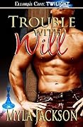 Trouble with Will