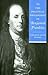 The Political Philosophy of Benjamin Franklin (The Political Philosophy of the American Founders)