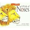 A Pride of Noses (Early Success, Grade 2-10)