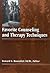 Favorite Counseling And Therapy Techniques by Howard Rosenthal