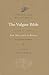 The Vulgate Bible, Vol. IIa...