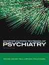 Shorter Oxford Textbook of Psychiatry, Fifth Edition