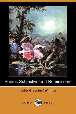 Poems Subjective and Reminiscent