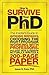 How to Survive Your PhD