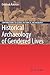 Historical Archaeology of Gendered Lives (Contributions To Global Historical Archaeology)