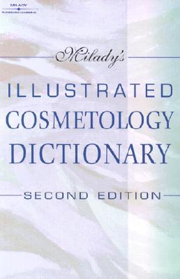 Milady's Illustrated Cosmetology Dictionary (Paperback)