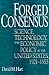 Forged Consensus by David M. Hart