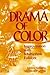 Drama of Color: Improvisati...