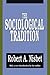 The Sociological Tradition
