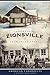 Remembering Zionsville (American Chronicles)