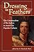 Dressing in Feathers: The C...