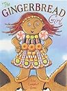 The Gingerbread Girl by Lisa Campbell Ernst
