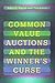 Common Value Auctions and the Winner's Curse