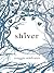 Shiver by Maggie Stiefvater