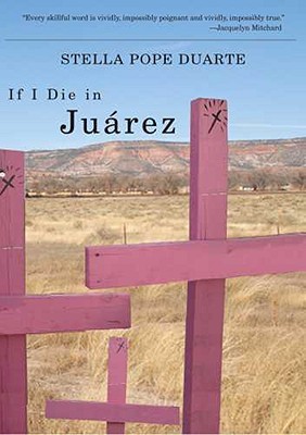 If I Die in Juárez (Camino del Sol)