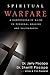 Spiritual Warfare: A Comprehensive Guide to Personal Healing and Deliverance