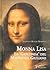 Monna Lisa: La 'Gioconda' del Magnifico Giuliano (I grani) (Italian Edition)