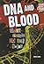 DNA and Blood: Dead People ...