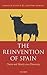 The Reinvention of Spain: N...