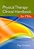Physical Therapy Clinical Handbook for PTA's