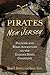 Pirates of New Jersey by Mark P. Donnelly