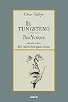 El tungsteno / Paco Yunque by César Vallejo
