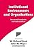 Institutional Environments and Organizations by W. Richard Scott