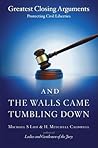 And the Walls Came Tumbling Down by Michael S. Lief