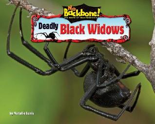Deadly Black Widows - Non-Fiction Reading for Grade 2, Developmental Learning for Young Readers - No Backbone! The World of Invertebrates (No Backbone! Spiders)