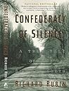 Confederacy of Silence : A True Tale of the New Old South