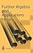 Further Algebra and Applications
