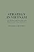 Strategy in Vietnam: The Marines and Revolutionary Warfare in I Corps, 1965-1972 (Praeger Studies in Diplomacy and Strategic Thought)