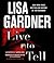 Live To Tell (Detective D.D. Warren, #4)