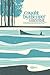 Caught by the River: A Coll...