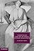 Tuberculosis and the Victorian Literary Imagination (Cambridge Studies in Nineteenth-Century Literature and Culture, Series Number 74)