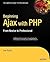 Beginning Ajax with PHP: From Novice to Professional
