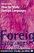 How to Study Foreign Languages