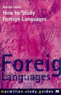 How to Study Foreign Languages (Paperback)
