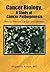 Cancer Biology, A Study of ...