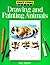 First Steps Drawing and Painting Animals