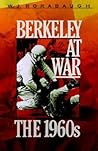 Berkeley at War by W.J. Rorabaugh
