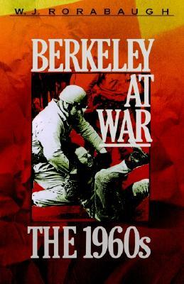 Berkeley at War: The 1960s (Paperback)